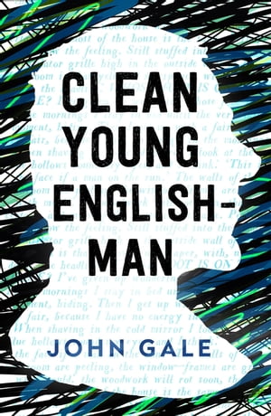 Clean Young Englishman【電子書籍】[ John Gale ]