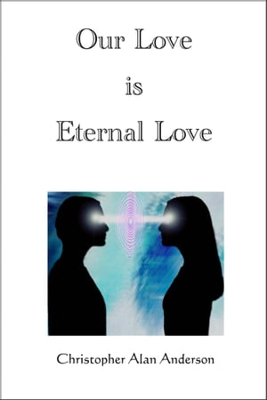 Our Love is Eternal Love