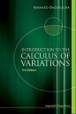 Introduction To The Calculus Of Variations (3rd Edition)【電子書籍】 Bernard Dacorogna