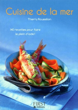 Le petit livre de - cuisine de la mer