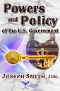 Powers and Policy of the U.S. Government【電