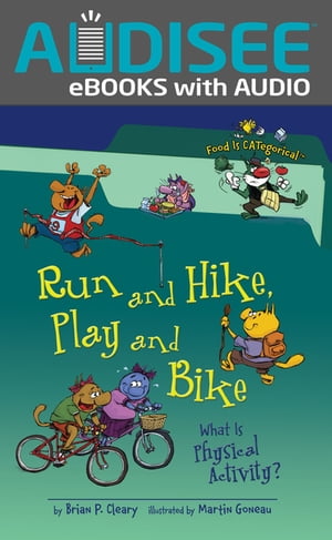 Run and Hike, Play and Bike, 2nd Edition