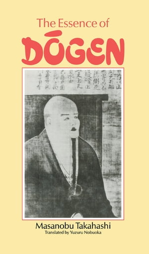 Essence Of Dogen