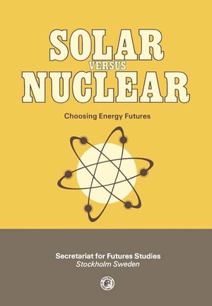 Solar Versus Nuclear