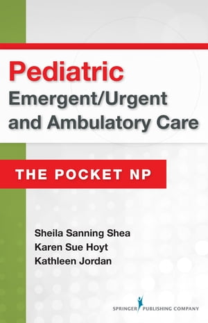 Pediatric Emergent/Urgent and Ambulatory Care