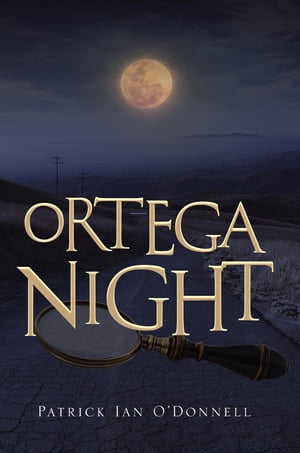 Ortega Night A Phil & Paula Oxnard Mystery【電