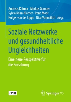 Soziale Netzwerke und gesundheitliche Ungleichheiten