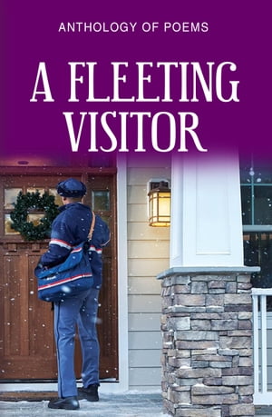 A Fleeting Visitor