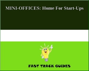 MINI-OFFICES: Home For Start-Ups【電子書籍】[ Alexey ]