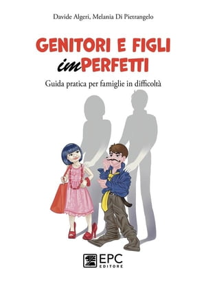 Genitori e figli imperfetti