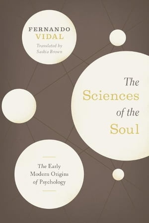 The Sciences of the Soul