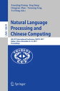 Natural Language Processing and Chinese Computing 6th CCF International Conference, NLPCC 2017, Dalian, China, November 8?12, 2017, Proceedings