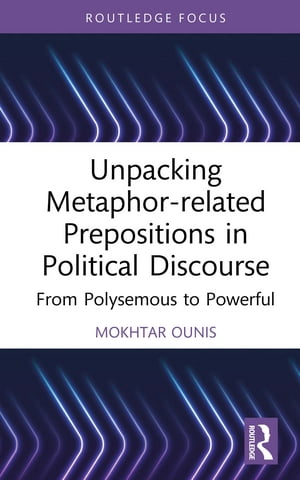 Unpacking Metaphor-related Prepositions in Political Discourse