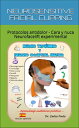 NEUROSENSITIVE FACIAL CUPPING - spanish Protocolos antidolor - Cara y nuca - Neurofacelift experimental【電子書籍】 Carlos Paulo