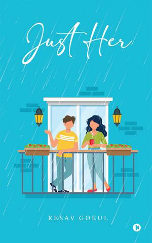 Just Her【電子書籍】[ Kesav Gokul ]