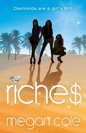 Riches: Snog, Steal and Burn