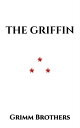 ŷKoboŻҽҥȥ㤨The GriffinŻҽҡ[ Grimm Brothers ]פβǤʤ88ߤˤʤޤ