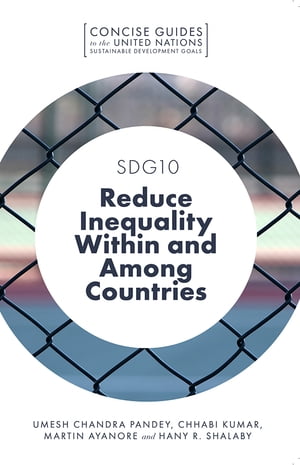 SDG10 – Reduce Inequality Within and Among Countries