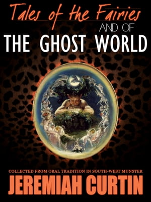 Tales Of The Fairies And Of The Ghost World