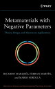 Metamaterials with Negative Parameters Theory, Design, and Microwave Applications