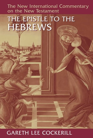 The Epistle to the Hebrews