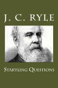 ŷKoboŻҽҥȥ㤨Startling QuestionsŻҽҡ[ J. C. Ryle ]פβǤʤ100ߤˤʤޤ