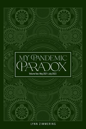My Pandemic Paradox