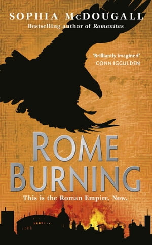 Rome Burning Volume II