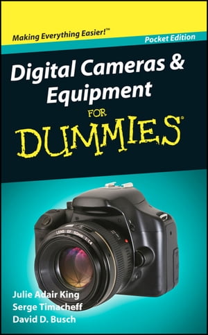 ŷKoboŻҽҥȥ㤨Digital Cameras and Equipment For DummiesŻҽҡ[ Julie Adair King ]פβǤʤ438ߤˤʤޤ