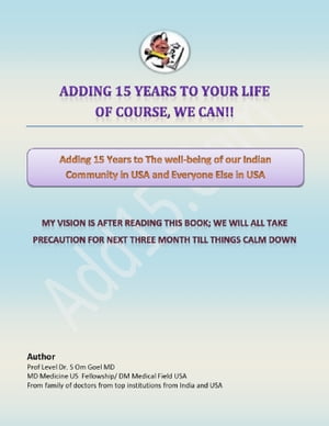 Marathi-English E-book Adding 15 Years to The Wellbeing of Our Indian Community In USA and Everyone Else In USA