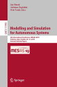 Modelling and Simulation for Autonomous Systems 6th International Conference, MESAS 2019, Palermo, Italy, October 29?31, 2019, Revised Selected Papers【電子書籍】(3)