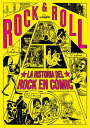 Rock & Roll La historia del Rock en c?mic【電