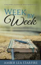 Week by Week: A Year's Worth of Journaling Prompts & Meditations Journaling for ...