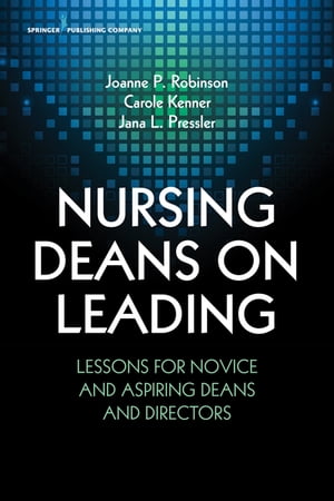 Nursing Deans on Leading