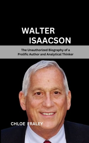 WALTER ISAACSON