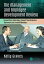 The Management and Employee Development Review Competitive Advantage through Transformative Teamwork and Evolved MindsetsŻҽҡ[ Kelly Graves ]