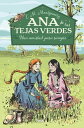 Ana de las tejas verdes 2 - Una amistad para siempre【電子書籍】[ Lucy Maud Montgomery...