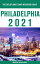 Philadelphia - The Delaplaine 2021 Long Weekend GuideŻҽҡ[ Andrew Delaplaine ]