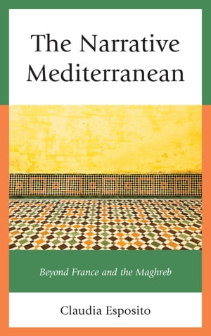 The Narrative Mediterranean