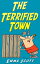 The Terrified Town Bedtime Stories for Children, Bedtime Stories for Kids, Childrens Books Ages 3 - 5Żҽҡ[ Emma Scott ]