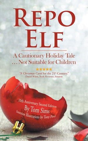 ŷKoboŻҽҥȥ㤨Repo Elf A Cautionary Holiday Tale Not Suitable for ChildrenŻҽҡ[ Tom Sims ]פβǤʤ468ߤˤʤޤ