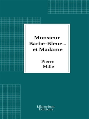 Monsieur Barbe-Bleue... et Madame【電子書籍
