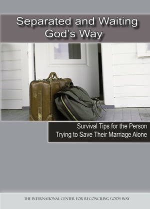 Separated and Waiting God 039 s Way【電子書籍】 Joe and Michelle Williams