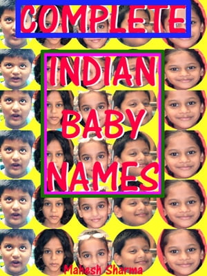 Complete Indian Baby Names