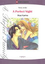 A PERFECT NIGHT (Harlequin Comics) Harlequin Comics【電子書籍】[ Penny Jordan ]