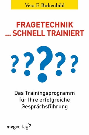 Fragetechnik schnell trainiert