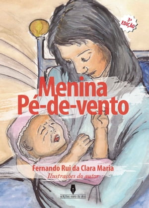 A MENINA PÉ DE VENTO, 3ª edição