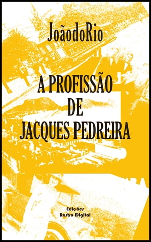 A Profissão de Jackes Pedreira