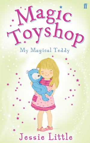Magic Toyshop: My Magical Teddy
