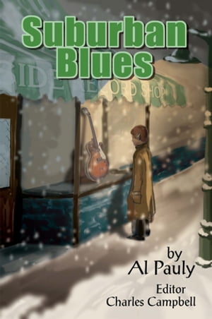 ŷKoboŻҽҥȥ㤨Suburban BluesŻҽҡ[ Al Pauly ]פβǤʤ162ߤˤʤޤ